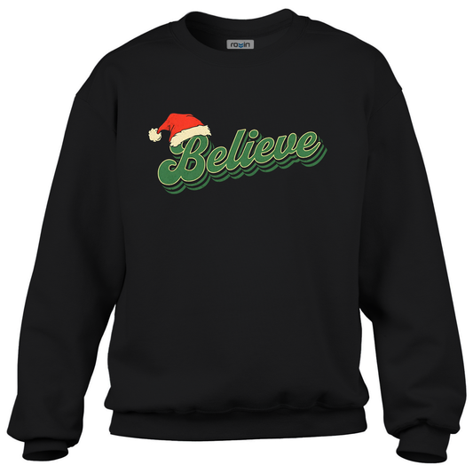 Sweatshirt Believe