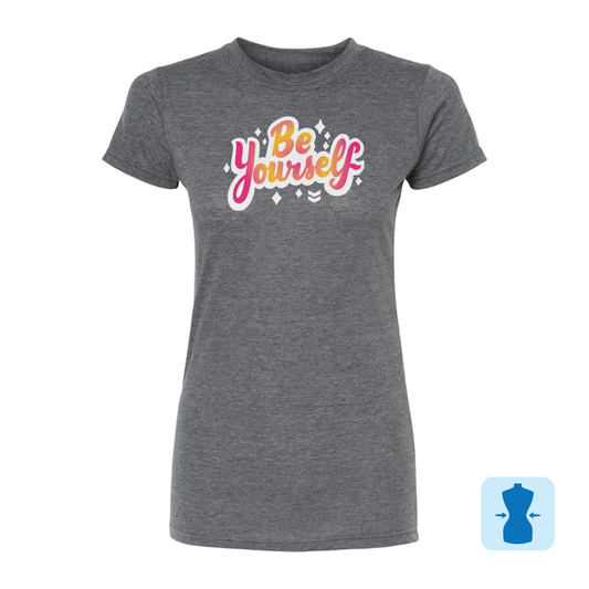 Be your self T-shirt